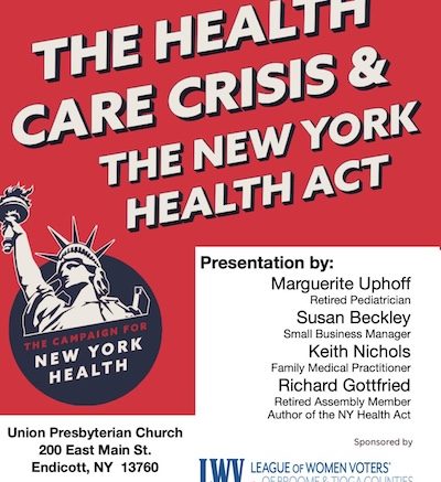 League of Women Voters of Broome and Tioga Counties to Present ‘Health Care Crisis and the NY Health Act’